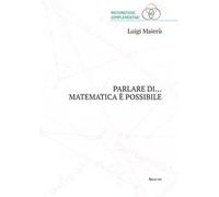 Parlare di... matematica è possibile