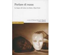 Parlare di razza tra Italia e Stati Uniti