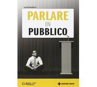 Parlare in pubblico [Paperback] [Nov 18, 2010] Berkun, Scott and Bertoncini, S.