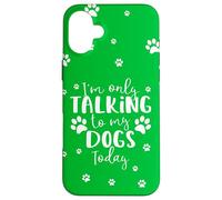 Parlare solo con i miei cani oggi | Proprietario o camminatore di cani multipli Custodia per iPhone 16 Plus