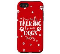 Parlare solo con i miei cani oggi | Proprietario o camminatore di cani multipli Custodia per iPhone SE (2020) / 7/8