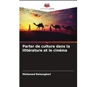 Parler de culture dans la littérature et le cinéma