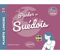 Parler en suédois A1-A2: avec fichiers audio