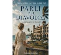 Parli del diavolo...: Un'indagine ai Caraibi