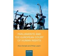Parliaments and the European Court of Human Rights (Copertina rigida)