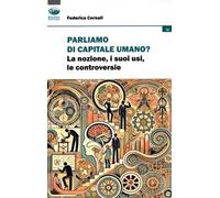 Parliamo di capitale umano? La nozione, i suoi usi