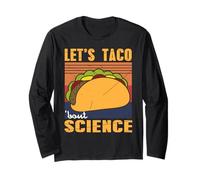 Parliamo di Scienza? Battuta con Taco Divertente Maglia a Manica