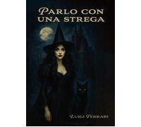 Parlo con una strega - [EBS Print]