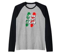 Parlo Fluente Italiano Maglia con Maniche Raglan