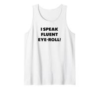 Parlo fluentemente alzando Gli Occhi., detti Divertenti Canotta