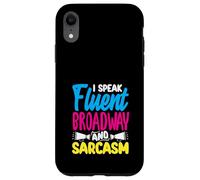 Parlo fluentemente Broadway Sarcasm Amante della musica Custodia per iPhone XR