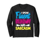 Parlo fluentemente Broadway Sarcasm Amante della musica Maglia a Manica