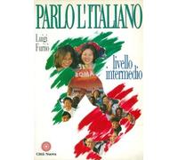 Parlo l'italiano. Livello intermedio