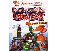 Parlo subito inglese - Stilton Geronimo