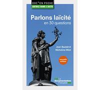Parlons laicité en 30 questions: 2ème édition