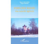 PARLONS RUSSE: UNE NOUVELLE APPROCHE