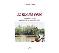Parlons Soso: Langue et culture du peuple de la Guinée Maritime