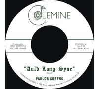 Parlor Greens - Auld Lang Syne / Everyday Will Be Like a Holiday