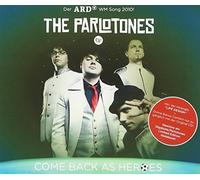 Parlotones - Come Back As Heroes