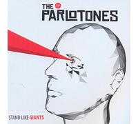 The Parlotones Stand Like Giants (CD) Album