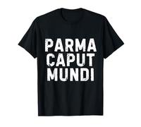 Parma Caput Mundi Città Simpatica Uomo Donna Bambino Maglietta