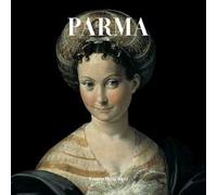 Parma. Ediz. a colori