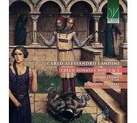 Parma Guido / Capatti Giovanni - Carlo Alessandro Landini: Cello Sonatas Nos....