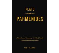 Parmenides: A New Philosophical Introduction and Commentary