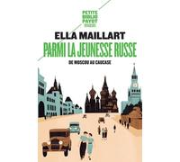 Parmi la jeunesse russe: De Moscou au Caucase