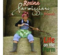 Parmiggiano, Rosina - Life On The Farm