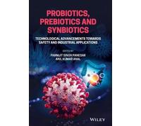 Parmjit S. Panesar Probiotics, Prebiotics and Synbiotics (Copertina rigida)