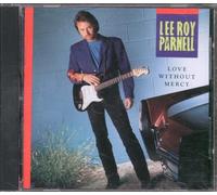 Parnell, Lee Roy - Love Without Mercy