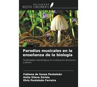 Parodias musicales en la enseñanza de la biología: Posibilidades metodológicas en la educación de jóvenes y adultos