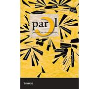 Parol. Quaderni d'arte e di epistemologia (2020). Vol. 32-33
