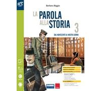 PAROLA ALLA STORIA 3 - (9788891520180) + Materiali didattici - Rebillo