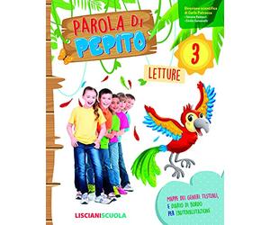 Parola di Pepito. Per la Scuola elementare. Con espansione online (Vol. 3)