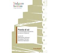 Parola di sé. Le autobiografie linguistiche tra teoria e didattica