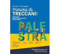 Parola di Treccani. La palestra. Per la Scuola media. Con e-book. Con espansione online