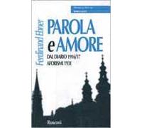 Parola e amore. Dal diario 1916-17. Aforismi 1931