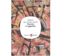 Parola e oggetto - Quine Willard V.