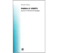 Parola e verità. Agostino e la filosofia del linguaggio
