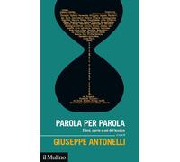 Parola per parola. Etimi, storie e usi del lessico [Paperback] [Oct 24, 2025] An