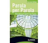 Parola Per Parola: New Advanced Italian Vocabulary