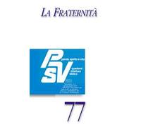 Parola spirito e vita. Quaderni di lettura biblica (2018). Vol. 1: fraternità, La.