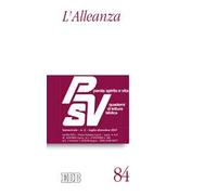 Parola spirito e vita. Quaderni di lettura biblica (2021). Vol. 2: alleanza, L'.
