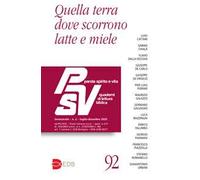 Parola spirito e vita. Quaderni di lettura biblica (2025). Vol. 2: Quella terra dove scorrono latte e miele