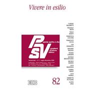 Parola spirito e vita. Quaderni di lettura biblica (2020). Vol. 2: Vivere in esilio.