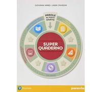 Parole al posto giusto. Quaderno. Per la Scuola media. Con e-book. Con espansione online