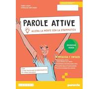 Parole attive. Ediz. Verde. Vol. unico. Con Quaderno, Ottavino. Per la Scuola media. Con e-book. Con espansione online