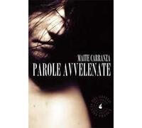 Parole avvelenate